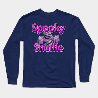 Spooky Shuffle Zombie-Proof Your Brains Are Secure  Sarcastic Halloween Humor Long Sleeve T-Shirt